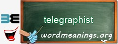 WordMeaning blackboard for telegraphist